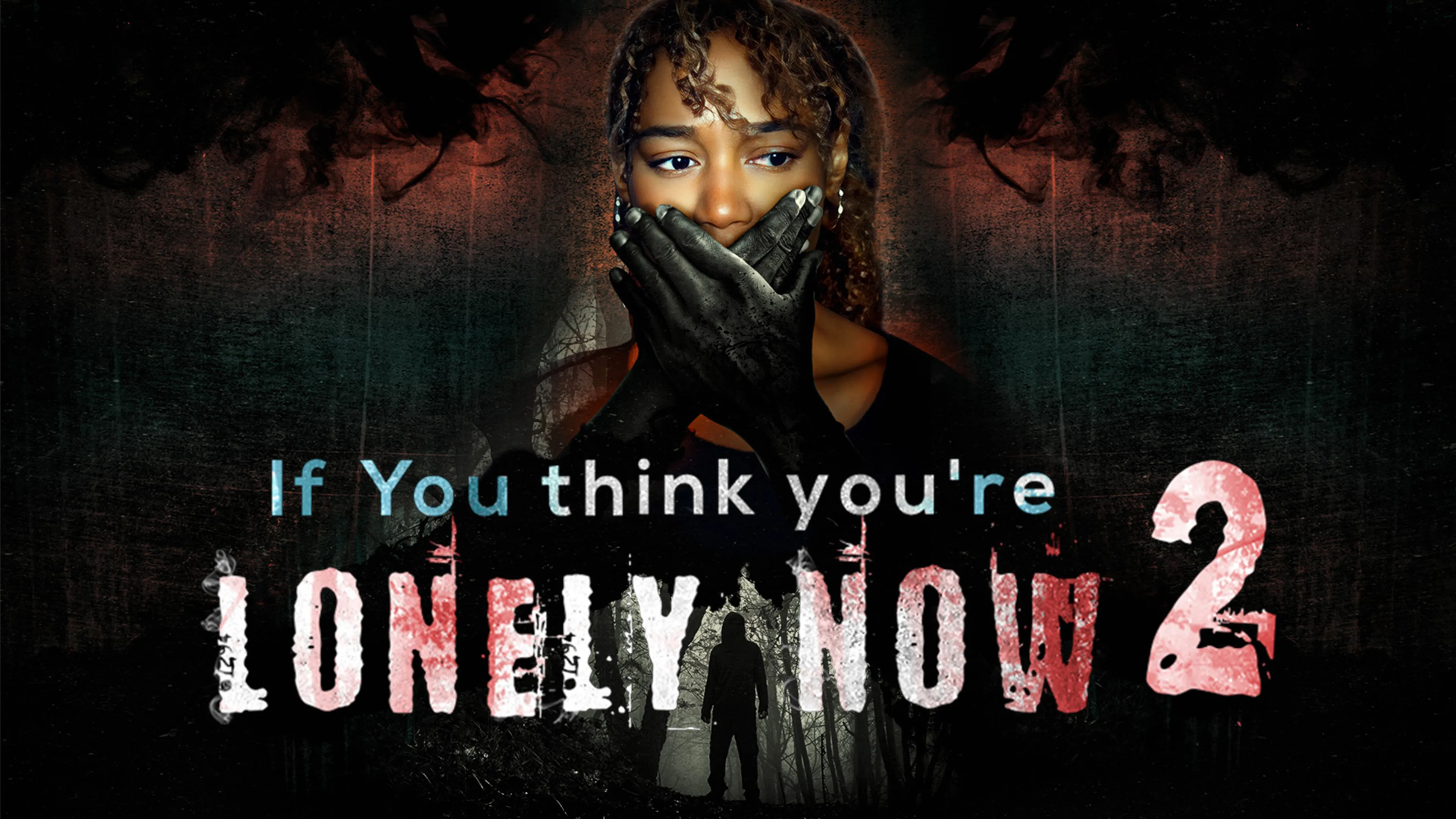 If You Think You’re Lonely Now 2 poster